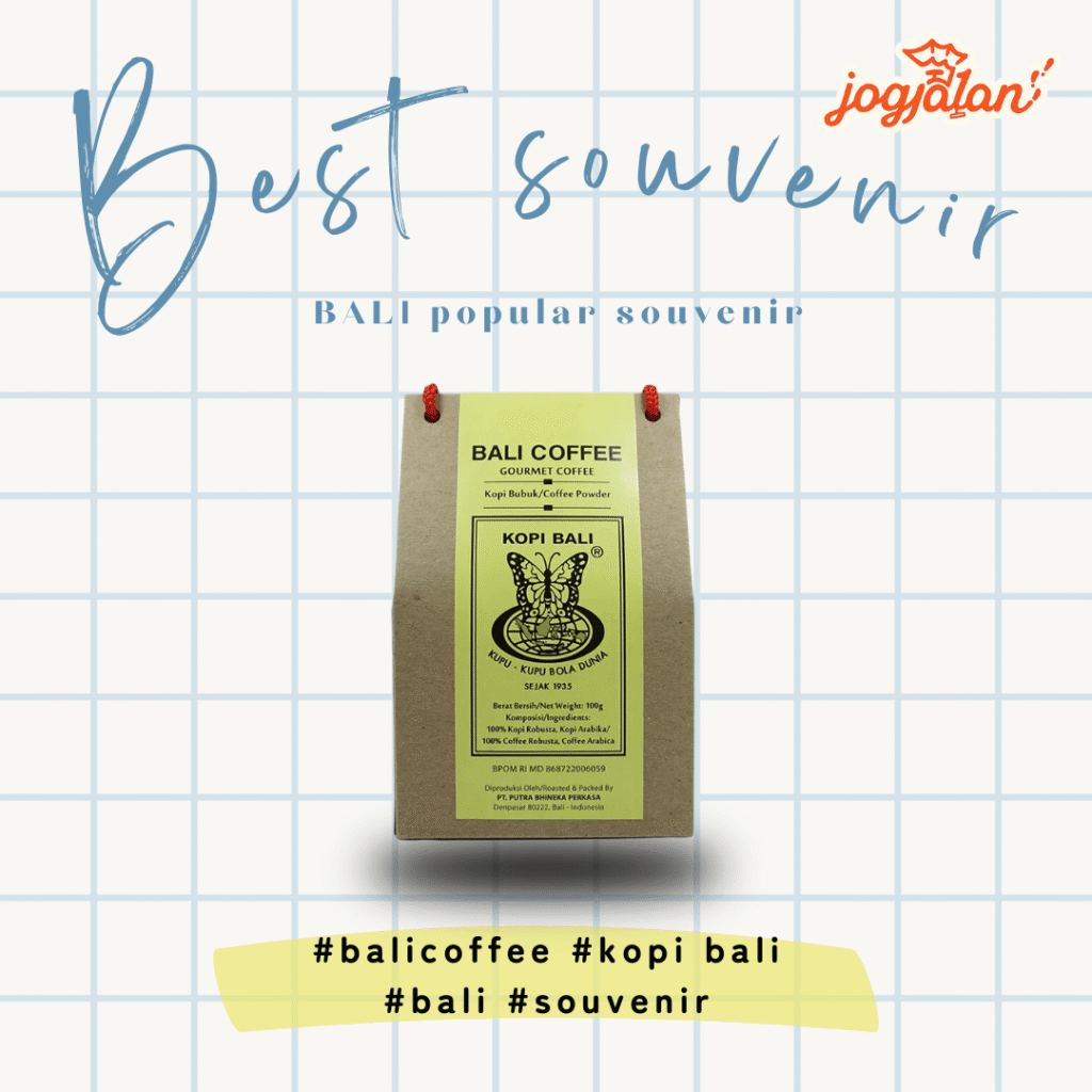 Bali Highland Coffee Kupu-Kupu Bola Dunia, Bali popular souvenir
