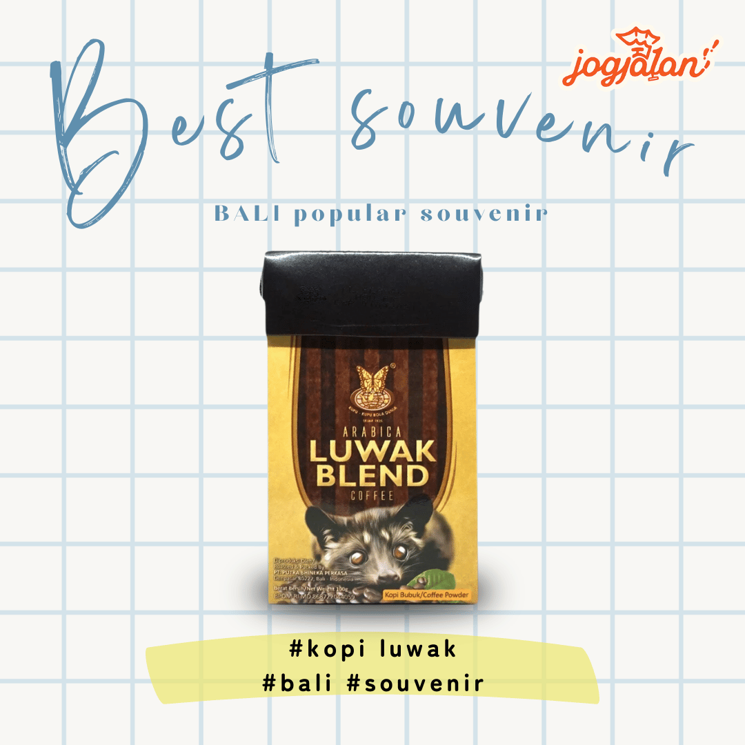 Kopi Luwak Kupu-Kupu Bola Dunia, Bali popular souvenirs