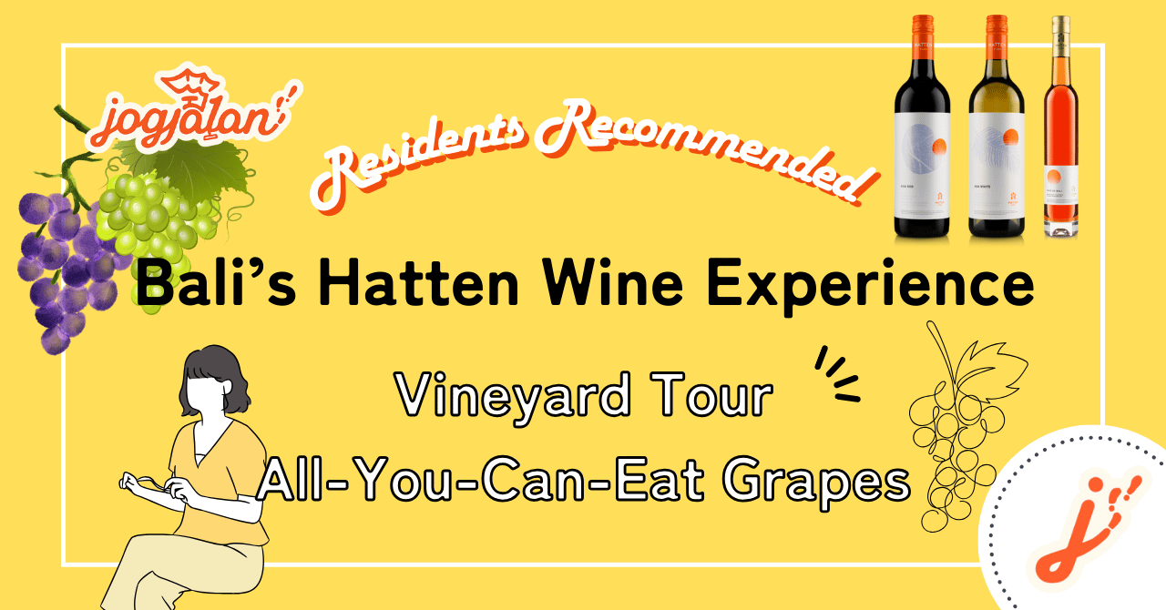 Bali’s Hatten Wine Experience: Vineyard Tour + All-You-Can-Eat Grapes