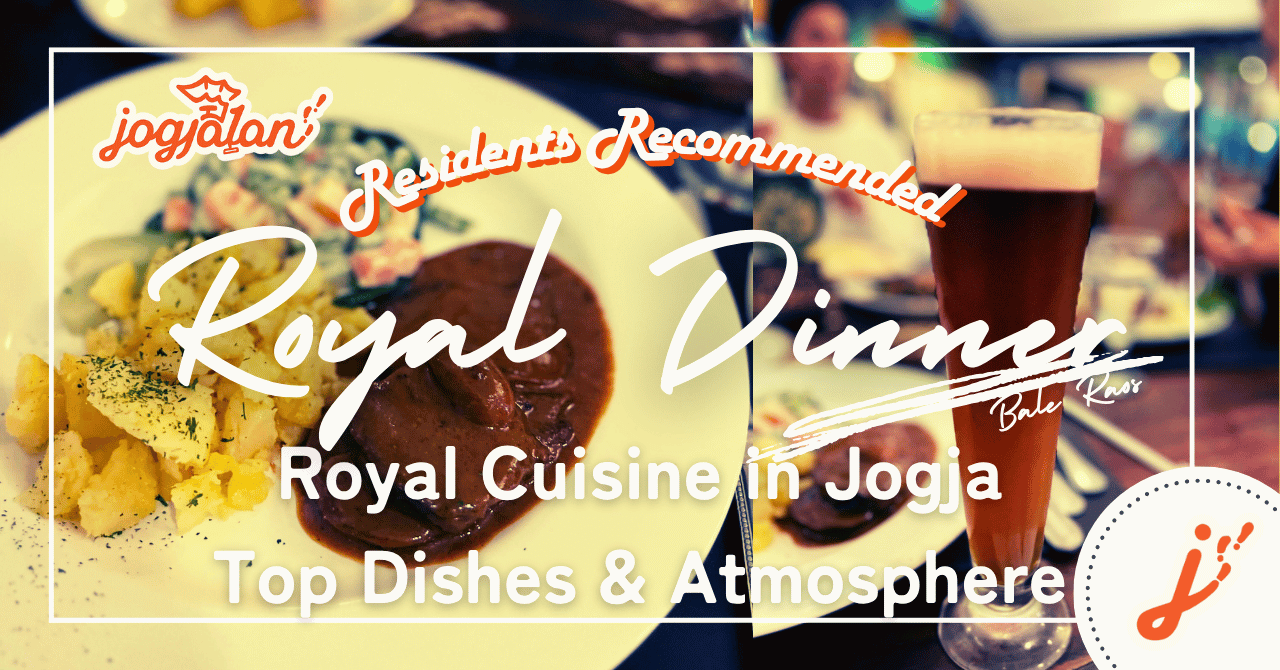 Experience Royal Javanese Cuisine in Yogyakarta: Top Dishes & Atmosphere