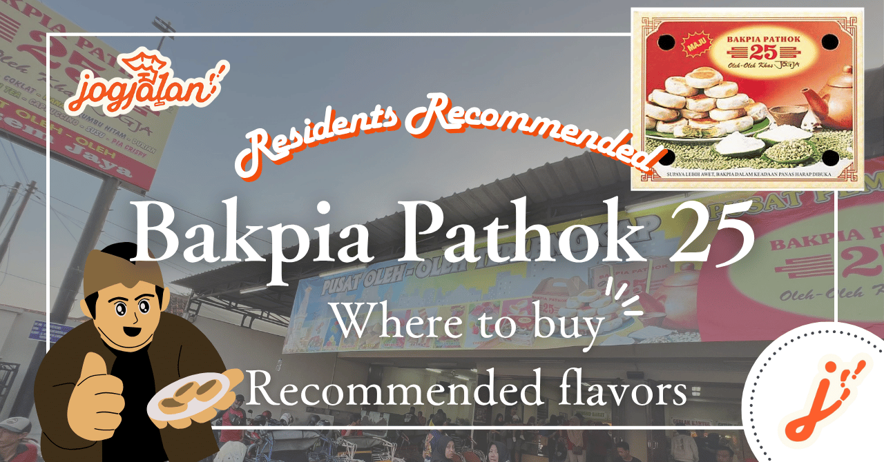 Bakpia 25: The Must-Try Souvenir from Yogyakarta – Where to Buy & Factory Guide
